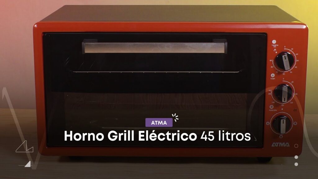 Cómo Funciona el Horno Eléctrico Atma Grill y Cuáles Son Sus Ventajas